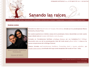 sanandolasraices.es: Sanando las raíces - Constelaciones familiares Vigo - Hellinger Science en Vigo Pontevedra Galicia
Centro de terapias alternativas Vigo Pontevedra Galicia. Constelaciones familiares y Hellinger Science. Terapias individuales y en grupo