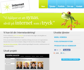 internetavdelningen.se: Internetavdelningen - hemsidor för företag och organisationer, Kalmar och Öland. Webbsidor som syns!
Vi producerar hemsidor, trycksaker samt övrig marknadsföring med tyngdpunkt på webben. Internetavdelningen är ett öländskt företag. 