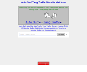 tangtraffic.com: Auto Surf, Auto Hits, Auto Traffic, Tang Traffic, Domain, Hosting, Thiết Kế Website, Quảng Bá Website, Dịch vụ seo từ khóa, Tăng hạng website, Quảng cáo Google Adwords
