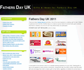 fathersdayuk.com: Fathers Day UK 2011
Fathers Day UK 2011 Presents and Gift ideas. Make Fathers Day UK special. Buy unique & unusual presents at Fathers Day UK today.