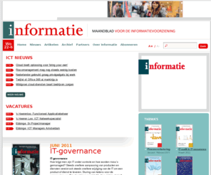 informatie.nl: Informatie - Maandblad voor de informatievoorziening
Welkom op de startpagina van Informatie, het Maandblad voor de informatievoorziening. Informatie is een uitgave van Sdu Uitgevers.