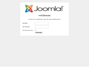 web2demain.com: Connexion
Joomla! - le portail dynamique et système de gestion de contenu