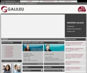 galileu.pt: Universo GALILEU - Especialista em Tecnologias de Informao
A GALILEU  a marca de confiana no mercado das Tecnologias de Informao, com actuao em Formao, Ensino Profissional e Outsourcing.