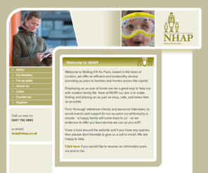 nhap.co.uk: NHAP - Notting Hill Au pairs - Home Page
NHAP - matching happy au pairs with happy families across London