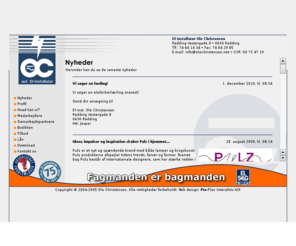 olechristensen.net: Aut. El-installatr Ole Christensen
Alle former for El-installation, samt salg af hrde hvidevarer og diverse elartikler.