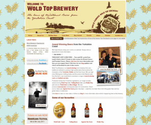 woldtopbrewery.co.uk: Wold Top Brewery - Traditional Beers from the Yorkshire Coast
Wold Top Brewery is an award winning micro brewery based where the Yorkshire Wolds meet the East Coast.  It uses traditional methods combined with high quality and home grown ingredients to brew a range of cask and bottled beers that are enjoyed throughout Yorkshire.