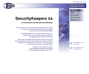 applicationshield.com: Security Keepers Group S.A.
Security Keepers : Network Security Solutions, Solutions de Sécurité Réseaux, Firewalls, VPN, Infogérance