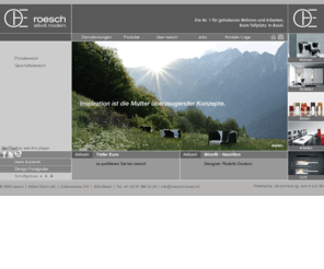 roesch-basel.ch: roesch-basel.ch :: roesch-basel
News und Events 1 bei Möbel Rösch, Basel - Einrichtungen / Lebensräume.