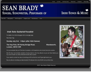 seanbradysinger.com: Sean Brady London Irish Singer, Performer of Irish songs, Irish Music performer
Sean Brady, London Irish, Singer Songwriter and Live Entertainer