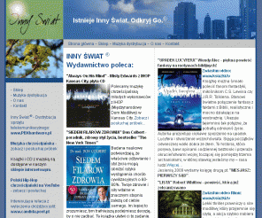 innyswiat.com.pl: Inny Świat - Wydawnictwo, sklep, muzyka chrześcijańska - PROMOCJA, książki, poradniki, powieści
Inny Świat - Wydawnictwo, sklep, muzyka CD - PROMOCJA, IHOP, poradniki, zdrowy styl życia, medyczne, psychologiczne, dla małżeństw, powieści