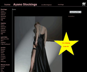 ayano.co.uk: Ayano stockings - excellent legwear
Nylonstockings 