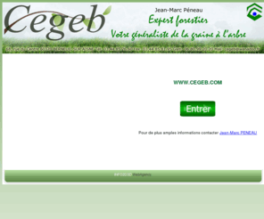 cegeb.com: cegeb
expert forestier, cegeb vous accompagne dans la gestion de vos forets.