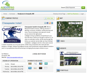 chesapeakeinstallhandymanserviceannapolis.info: Handyman in Annapolis, MD | Fence Installation, Bathroom Remodeling, Painting, Drywall
Pick Chesapeake Install, Handyman in Annapolis, MD. General Contractor Specializing in Deck Installation, Bathroom Remodeling, Kitchen Remodeling, Sun Rooms, Roofing, Door Installation, Window Installation, Plumbing, Electrical Fixture Installation, Painting, Siding Installation, Drywall Repair, Fence Installation, Pool & Spa Repair.