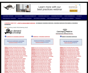 conciergelist.info: Concierge Services - Concierge Directory Listings of Personal Concierge Services, Corporate Concierge Services, Senior Concierge Services
Concierge Services - Concierge Directory - Personal Assistants Directory - Concierge Services On Demand. Personal Assistants, Corporate Concierge Services, Personal Concierge, Senior Concierge Services, Medicine Concierge / Doctors Concierge for Lifestyle Management