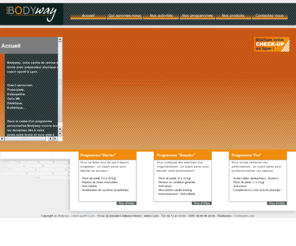 coach-spotif.com: Coach sportif Lyon - Votre salle de remise en forme avec un préparateur physique - Bodyway Lyon
Votre coach sportif à Lyon vous propose une méthode optimale de gymnastique et musculation. Ce centre de remise en forme propose également ostéopathie, programme minceur et conseils nutrition.