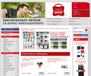 ceskyshop.cz: ČeskýShop.cz - nakupujte vestavné kuchyňské spotřebiče v sekci Zvýhodněné sety
 ČeskýShop.cz - specialista v oboru elektrospotřebičů.  Prodáváme jen to, čemu rozumíme. Stále  se rozvíjíme, zlepšujeme a rozrůstáme. Stačí si jen vybrat: vysavače, bezsáčkové vysavače,  pekárny chleba, vestavné spotřebiče, televizory a mnoho dalšího.