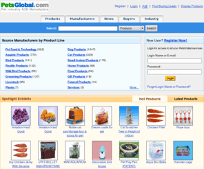 petsglobal.com: PetsGlobal.com - Pet Product Manufacturer & Buyer Directory
PetsGlobal.com: Pet Products Manufacturers, Suppliers, Factories, Companies, Exporters & Importers Directory.PetsGlobal.com is a B-2-B E-commerce trade platform serving global pet product manufacturers and buyers.PetsGlobal.com introduces products, services and brands, reports the latest information and developing trends, interviews leading suppliers and executives in the pet industry.The mission of PetsGlobal.com is to create and facilitate global trade between pet product manufacturers and buyers.