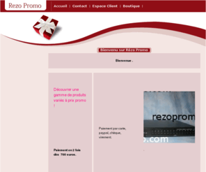 rezopromo.com: Bienvenu sur Rézo Promo
Vente en ligne de matériel electronique et informatique : video surveillance, cd, dvd