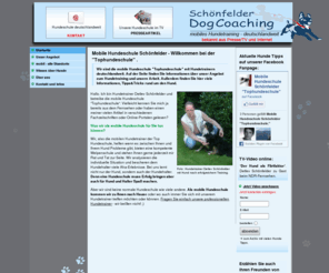 sanfte-hundeerziehung.info: mobile Hundeschule "Tophundeschule" >   Hundetrainer Schönfelder 
mobile Hundeschule aus Norderstedt. Einzeltraining, Gruppentraining, Seniorentraining, Hausbesuch, Infos über Hunde, gratis Newsletter, freundliche Hundetrainer