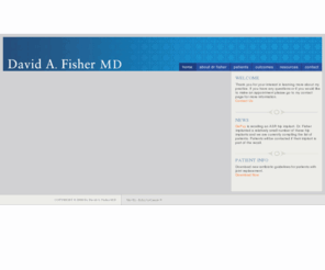 davidfishermd.com: Dr David A Fisher MD :: Home ::
Dr. David A Fisher MD is an Orthopaedic surgeon in Indianapolis, Indiana with over 20 years of experience in total hip arthroplasty (THA), total knee arthroplasty (TKA). Former president of OrthoIndy and Indiana Orthopaedic Hospital