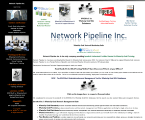 imailtraining.com: Network Pipeline - Purchase Ipswitch WhatsUp Gold Hands-On Training, Licenses, Professional Services
Hands-On Training, Deployment and Authorized Reseller for WhatsUp Gold, IMail Server, Hyena