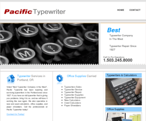thetypewriterco.com: Pacific Typewriter Portland, OR | Typewriter Sales and Repair, Calculators, and Office Supplies
Let the pros at Pacific Typewriter repair your old typewriter. We also sell typewriters, calculators, paper shredders, and more. Call us today for more information.