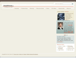 aterwynne.com: Ater Wynne
Ater Wynne LLP has remained at the cutting edge of strategic legal advice for over half a century for regional, national and international clients in business, litigation and the regulated industries. We have more than 40 responsive business attorneys with deep industry understanding and contacts covering a wide range of industries and practice areas. All of our partners and associates share a single focus: skillfully advancing the interests of our clients to secure favorable results. Ater Wynne LLP has offices in Portland, Seattle, Menlo Park and Salt Lake City.
