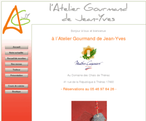 l-ateliergourmand.com: l'atelier gourmand de Jean-Yves
