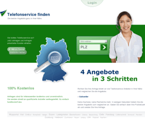 telefonservice-finden.de: Telefonservice finden | 4 Angebote in 3 Schritten
Finden Sie hier Telefonservice Anbieter bundesweit nach Region. In nur drei Schritten erhalten Sie 4 Angebote für Telefonservice zum Vergleich, kostenlos und unverbindlich.