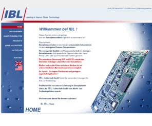 ibl-solder.com: IBL Löttechnik GmbH - Ihr Partner für Dampf Phasen
Technologie
IBL Löttechnik GmbH, Partner für Dampf Phasen Technologie, Dampfphasenlöten, Reflow Löten und Kondensationslöten.