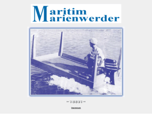 maritim-marienwerder.de: Maritim Marienwerder
Homepage der Firma Maritim Marienwerder; Boote, Motore, Zubehör