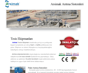 tesisekipmanlari.com: Tesis Ekipmanları / Arsimak Arıtma Sİstemleri Tesisler için Ekipman
Arsimak; Atık su arıtma tesis ekipmanları, arıtma ekipmanları üreticisidir.