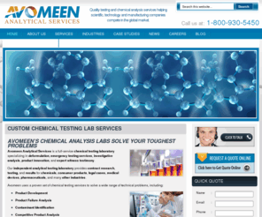 avomeen.com: Chemical Analysis Labs, Chemical Analysis Services | Avomeen Analytical Services
Our chemical analysis lab services solve your toughest problems - contaminant ID, product failures, & competitive product analysis.