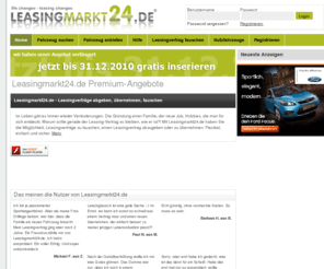 leasingmarkt24.info: LeaseSwap - Life changes Leasing changes
LeasingMarkt24.de: Im Leben gibt es immer wieder Veränderungen. Die Gründung einer Familie, der neue Job, Hobbies, die man für sich entdeckt. Warum sollte gerade der Leasing-Vertrag so bleiben, wie er ist?! Mit Leasingmarkt24.de haben Sie die Möglichkeit, Leasingverträge zu tauschen, einen Leasingvertrag abzugeben oder zu übernehmen. Flexibel, einfach und sicher.