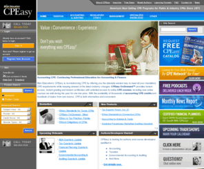 cpaeasy.com: Bisk CPEasy - America's Best Selling CPE Programs and Online CPE Courses for Public & Industry CPAs
Continuing professional education (CPE) programs for CPAs with multiple learning formats (online, software, audio, video, textbook, live Webcasts and new money-saving annual subscription programs). CPEasy provides an easier way to earn NASBA/QAS approved CPE credit.