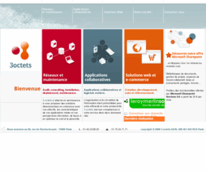 trois-octets.com: 3octets - infogérance, réseaux et solutions web - sites internet | extranet  | serveurs
3octets: création de sites Internet, intranet, installation et maintenance réseaux, logiciels de gestion comptables, gestion éléctronique de documents