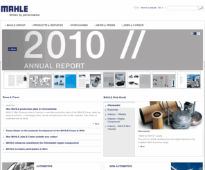 mahle.info: MAHLE.COM | MAHLE
The MAHLE Group is one of the 30 largest companies in the automotive supply industry worldwide. As a leading manufacturer of components and systems for the combustion engine and related products.