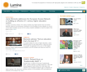 luminafoundation.org: Lumina Foundation
Lumina's goal is to increase the percentage of Americans who hold high-quality degrees, credentials and certificates to 60 percent by 2025.