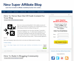 newsuperaffiliateblog.com: New Super Affiliate Blog
New super affiliate marketing blog tips.