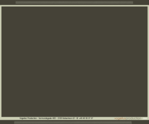 vogelius.dk: Vogelius Production: Web Video & Print produktion
Vogelius Production er et full-service marketing- og reklamebureau med interne web grafikere, programmører og plannere. Kursus i after Effects, redigeringsteknikere, oma.