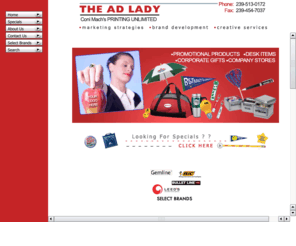 theadlady.com: Coni Mach's PRINTING UNLIMITED
Promotional items, promotions, custom t shirts and promotional products available here.