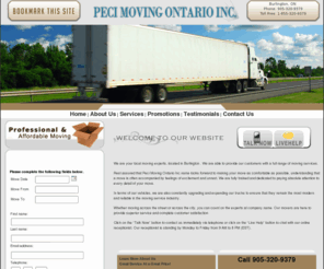 moversinhamilton.com: Peci Moving Ontario Inc. - Burlington Mover
We are your local moving experts, located in Burlington . We are able to provide our customers with a full range of moving services.