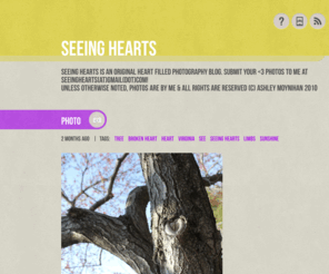 seeinghearts.com: seeing hearts
seeing hearts is an original heart filled photography blog. Submit your