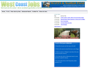 westcoastjobs.co.uk: West Coast Jobs - The Number one source for Jobs on the West Coast of Scotland
West Coast Jobs the number 1 site for recruitment opportunities on the 
West Coast of Scotland.