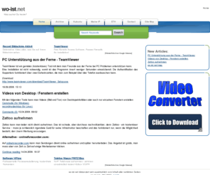 woist.net: wo-ist.net
News und Informationen aus dem Bereich Netzwerktechnologie - Anonym surfen. Proxy-Server. Kubuntu Setup. IP-Adresse ermitteln. Videos von Desktop und Fenstern erstellen. Zattoo aufnehmen. Remote Support mit TeamViewer.