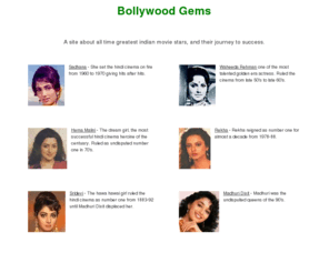 bollygals.com: Bollywood Gems - Actresses and Models
A site about all time greatest bollywood actresses and their journey to success. 