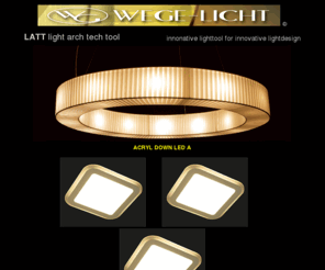 lichtinnovationen.com: WEGE-LICHT
Lichtinnovationen Leuchtendesign aus Holz.