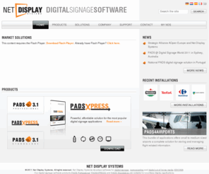 nds-nl.com: Digital Signage Software - Net Display Systems
Net Display Systems develops software for digital signage, narrowcasting and digital out-of-home media (DOOHM).	Our digital signage software products PADS Professional, PADSXPRESS and PADS Standalone are suitable for countless display applications.	This includes internal communication, public communication, wayfinding, advertising, queue management and Flight Information Display Systems (FIDS).