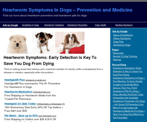 heartwormsymptomsindogs.com: Heartworm Symptoms In Dogs - Prevention and Medicine
heartworm symptoms in dogs, heartworm prevention, heartworm treatment, heartworm common symptoms