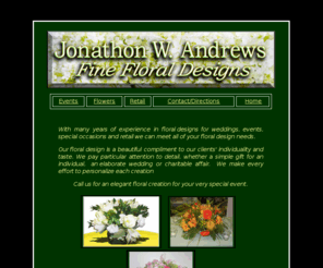 jonathonwandrews.com: Jonathon W Andrews - Florist Hobe Sound and Jupiter Island FL
Our floral design is a beautiful compliment to our clients' individuality and taste. We pay particular attention to detail whether a gift for an individual, an elaborate wedding or charitable affair.  We  personalize each creation.